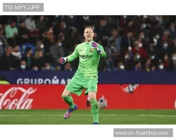 特尔施特根或将告别巴萨切尔西有意引进这位门将 特尔施特根或将告别巴萨切尔西有意引进这位门将